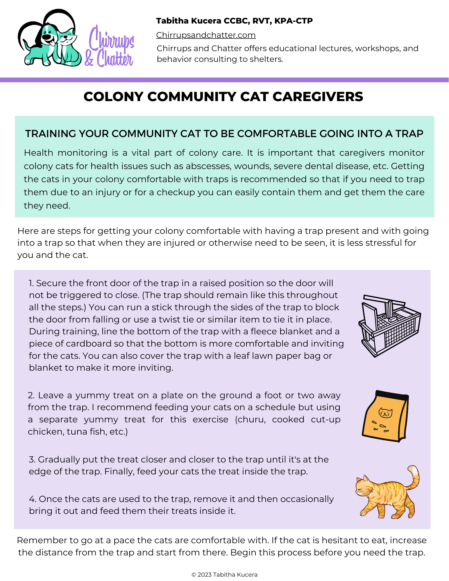 colony community cat caregivers handout. Learn about training your community cat to be comfortable going into a trap. Step by step guide